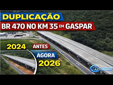 Duplicação da BR 470 no km 35 em Gaspar – será que termina em 2026 ?