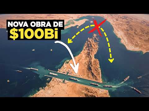 A Nova Construção de US$ 100 Bilhões para Contornar o Estreito de Ormuz?