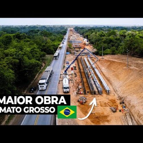 Nova Rota do Oeste – A Obra que vai Revolucionar o Transporte do Mato Grosso