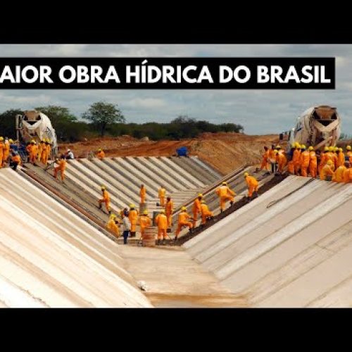 O Início da Nova Transposição do Rio São Francisco