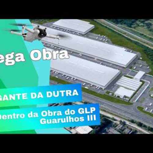 GLP Guarulhos III: o que você precisa saber sobre esse mega parque logístico em construção