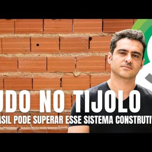 Por Que o Brasil Ainda Constrói de Tijolo?