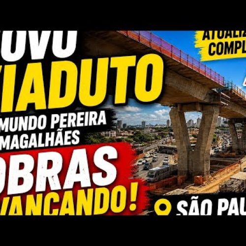 Atualização das Obras do Novo Viaduto na Raimundo Pereira de Magalhães | São Paulo