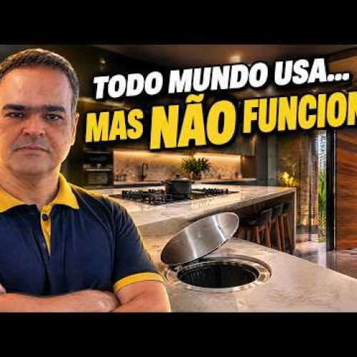 Por que Lixeira Embutida, Cooktop na Ilha, Porta Pivotante Grande e mais 7 Coisas Não Funcionam?