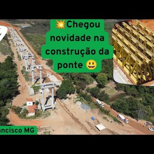 💥Novidade sobre a construção da ponte em são Francisco MG