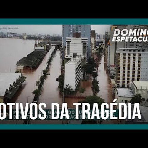 Entenda os fatores que explicam a tragédia climática que atinge o Rio Grande do Sul