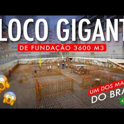 Bloco Gigante de Fundação 3600 M3 – Um dos Maiores do Brasil em Balneário Camboriú