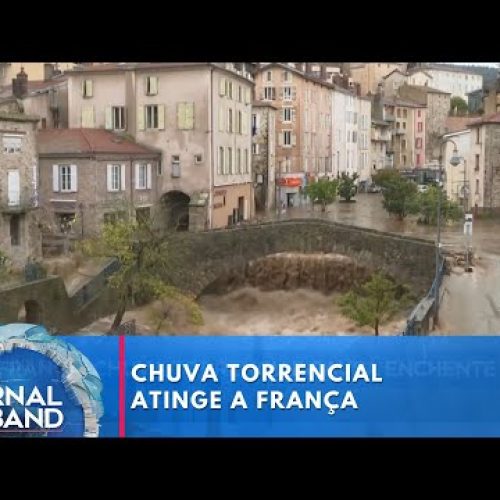 Chuva torrencial afeta mais de 1 milhão de pessoas na França | Jornal da Band