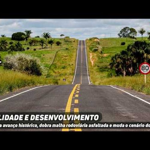 MT realiza avanço histórico, dobra malha rodoviária asfaltada e muda o cenário do Estado