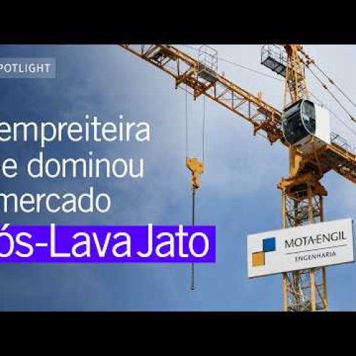 Como a Mota-Engil assumiu o espaço das empreiteiras envolvidas na Lava Jato