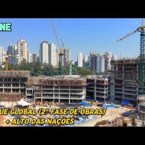 Drone mostra as obras dos dois edifícios mais altos de São Paulo – Pq. Global e Alto das Nações