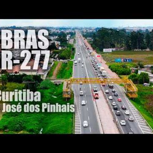 Como estão as OBRAS de Ampliação da BR-277 entre Curitiba e São José dos Pinhais