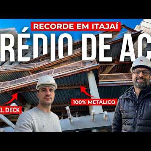 Fui Conhecer o MAIOR Prédio em Estrutura Metálica de Santa Catarina – INCRÍVEL