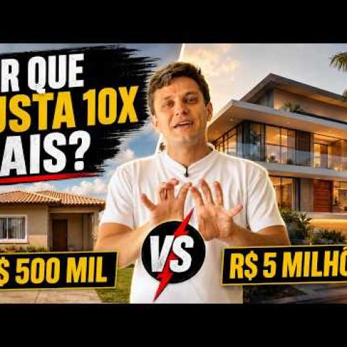 Casa de R$ 500 MIL vs Casa de R$ 5 MILHÕES (A Real Diferença!)