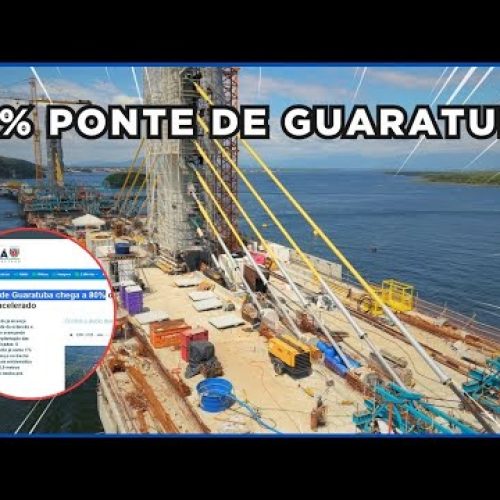 80% |- Ponte Guaratuba e seu acessos – Conclusão Prevista para 04/2026