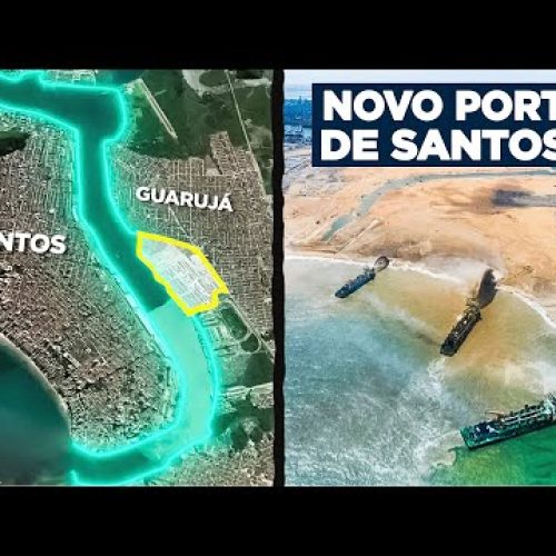 Vai começar a Expansão do Porto de Santos que mudará a Economia do Brasil
