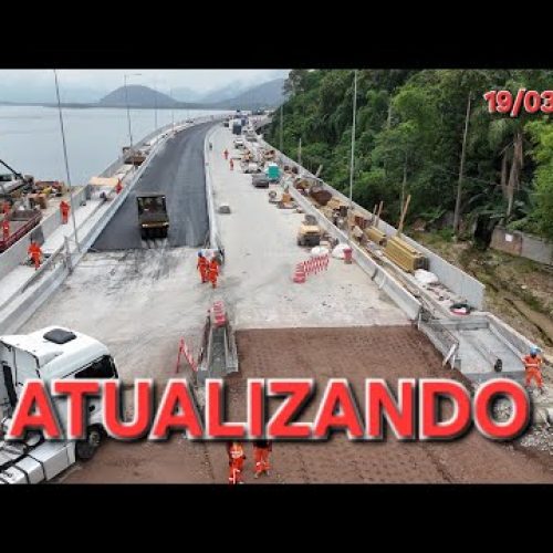 Atualizando as Obras da Ponte de Guaratuba – PR