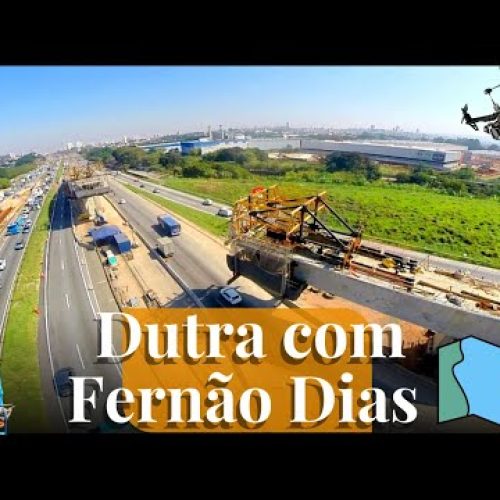 Dutra com Fernão Dias construções, obras avançam