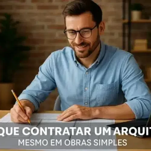 por que devo contratar um arquiteto