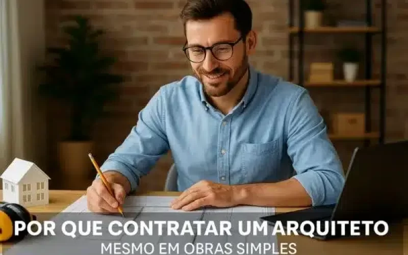 por que devo contratar um arquiteto